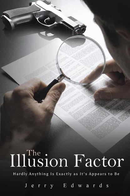 The Illusion Factor, Jerry Edwards - Paperback - 9798895435823