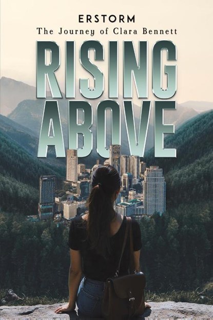 Rising Above, Erstorm . - Paperback - 9798895438015