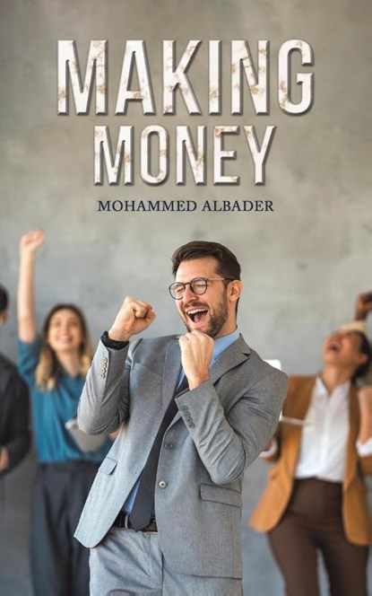 Making Money, Mohammed Albader - Paperback - 9798895439012