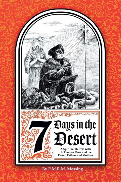 7 Days in the Desert, P. M. R. M. Messing - Paperback - 9798895530443