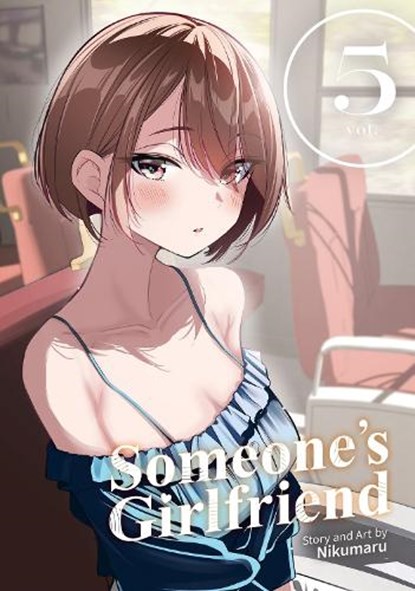 Someone's Girlfriend Vol. 5, Nikumaru - Paperback - 9798895611869