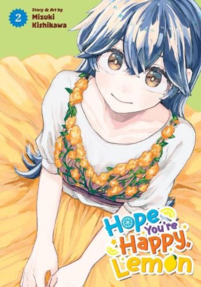Hope You're Happy, Lemon Vol. 2, Mizuki Kishikawa - Paperback - 9798895613160
