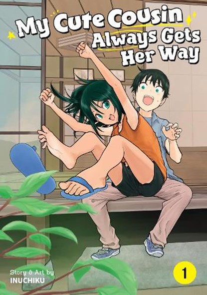 My Cute Cousin Always Gets Her Way Vol. 1, Inuchiku - Paperback - 9798895613191
