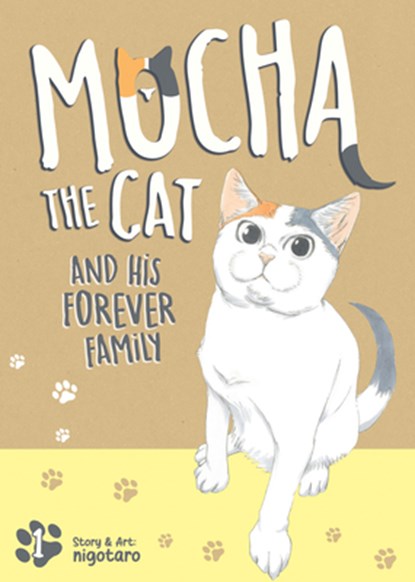 Mocha the Cat and His Forever Family Vol. 1, Nigotaro - Paperback - 9798895613245