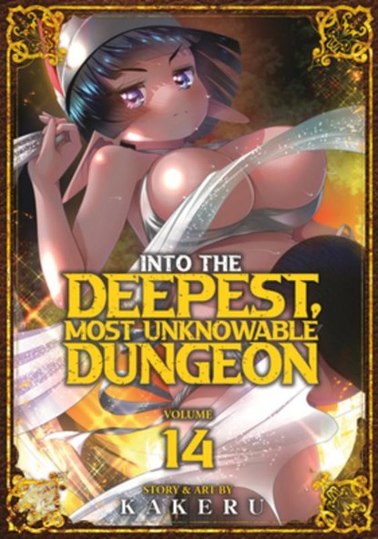 Into the Deepest, Most Unknowable Dungeon Vol. 14, Kakeru - Paperback - 9798895613627