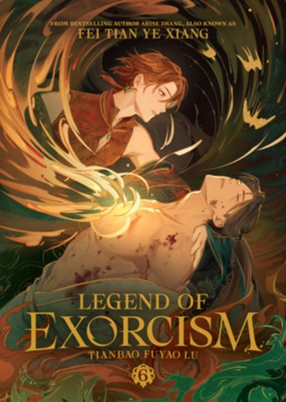 Legend of Exorcism: Tianbao Fuyao Lu (Novel) Vol. 6, Fei Tian Ye Xiang - Paperback - 9798895613702