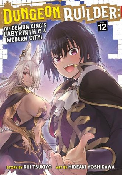 Dungeon Builder: The Demon King's Labyrinth Is a Modern City! (Manga) Vol. 12, Rui Tsukiyo - Paperback - 9798895616703
