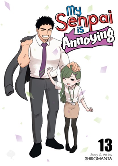 My Senpai is Annoying Vol. 13, Shiromanta - Paperback - 9798895616994