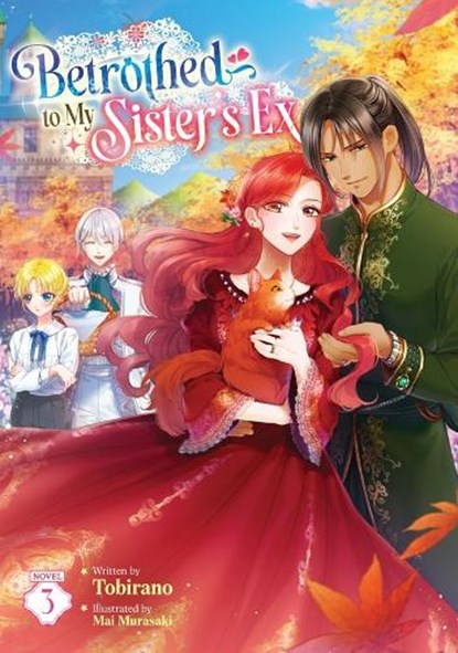 Betrothed to My Sister's Ex (Light Novel) Vol. 3, Tobirano - Paperback - 9798895617519