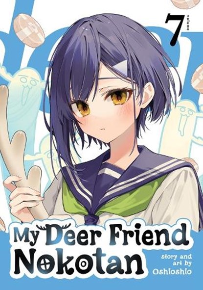 My Deer Friend Nokotan Vol. 7, Oshioshio - Paperback - 9798895619216