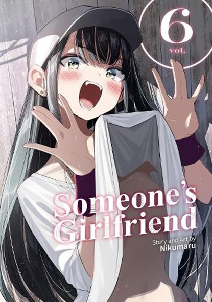 Someone's Girlfriend Vol. 6, Nikumaru - Paperback - 9798895619230