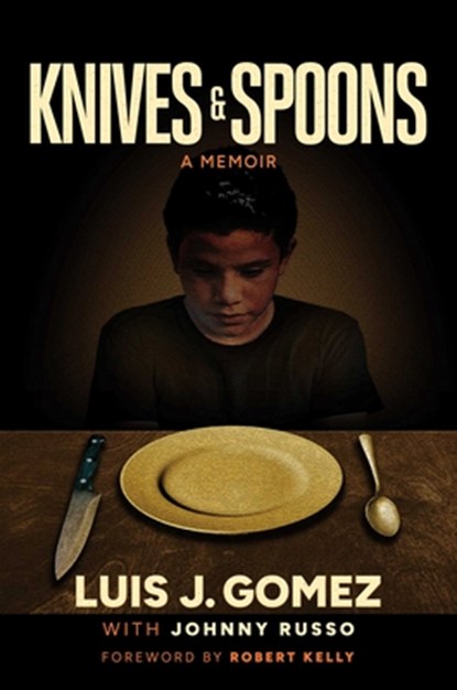 Knives & Spoons, Luis J. Gomez - Gebonden - 9798895651025