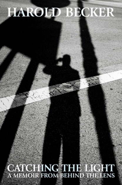 Catching the Light, Harold Becker - Gebonden - 9798895652640
