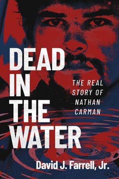 Dead in the Water, David J. Farrell Jr. - Ebook - 9798895653517