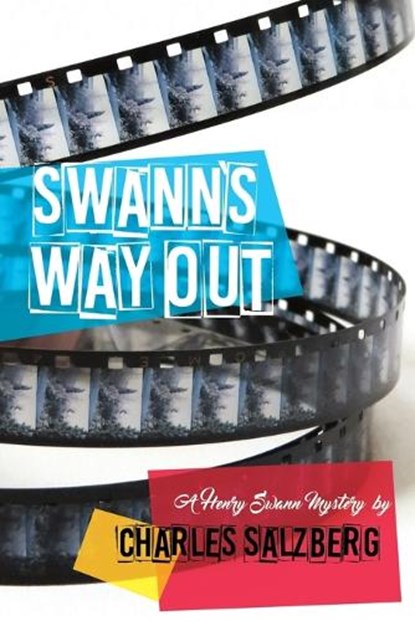 Swann's Way Out, Charles Salzberg - Paperback - 9798895657577