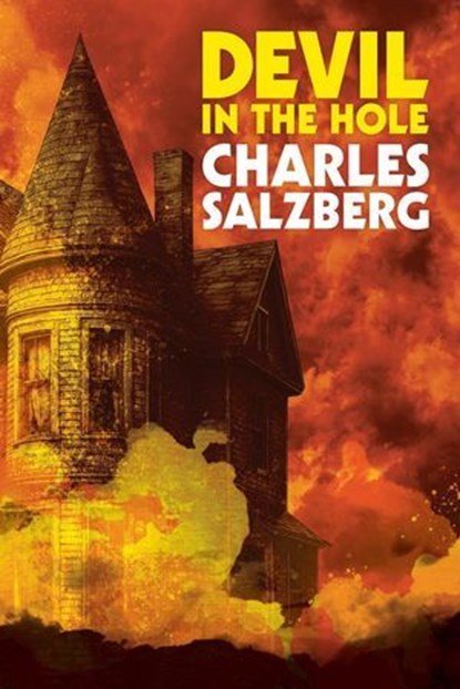 Devil in the Hole, Charles Salzberg - Ebook - 9798895657621