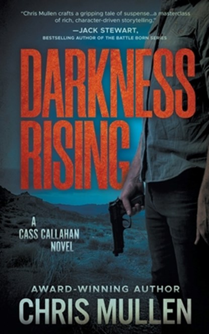 Darkness Rising: A Contemporary Western Mystery Series, Chris Mullen - Paperback - 9798895670460