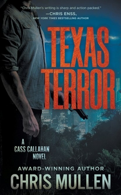 Texas Terror: A Contemporary Western Mystery Series, Chris Mullen - Paperback - 9798895670484
