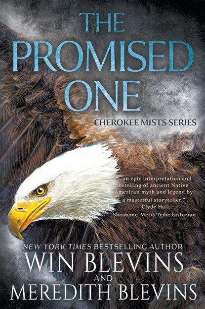 The Promised One, Win Blevins ; Meredith Blevins - Paperback - 9798895670613