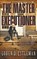 The Master Executioner, Loren D. Estleman - Paperback - 9798895670910