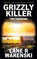 Grizzly Killer: The Crossing, Lane R. Warenski - Paperback - 9798895671559