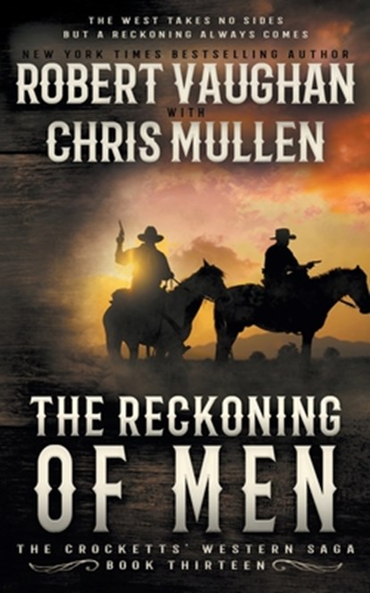 The Reckoning of Men: A Classic Western, Robert Vaughan - Paperback - 9798895672143