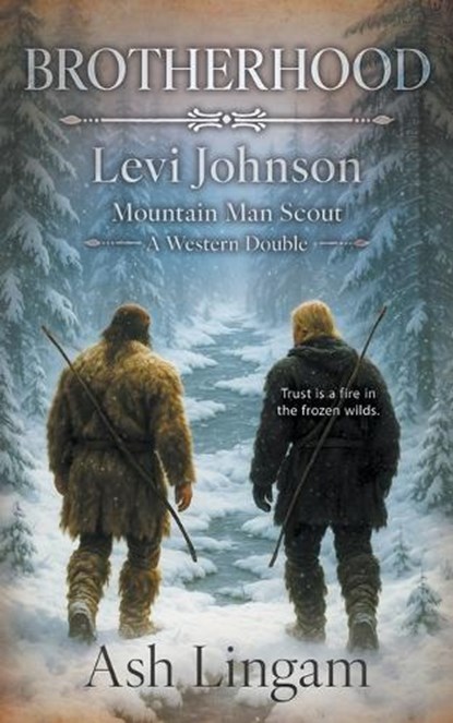 Brotherhood: A Western Double, Ash Lingam - Paperback - 9798895672341