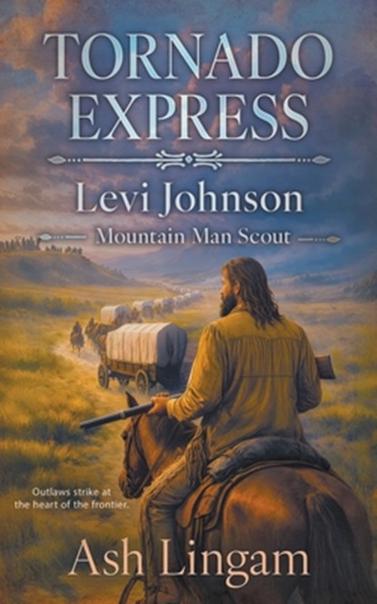 Tornado Express: A Western Series, Ash Lingam - Paperback - 9798895673720