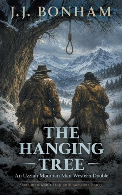 The Hanging Tree: A Western Double, J. J. Bonham - Paperback - 9798895677353