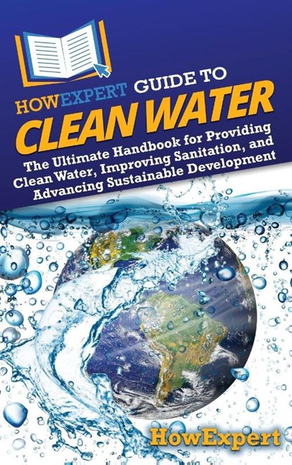 HowExpert Guide to Clean Water, Howexpert - Gebonden - 9798895730485