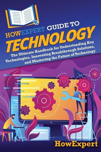 HowExpert Guide to Technology, Howexpert - Paperback - 9798895730942