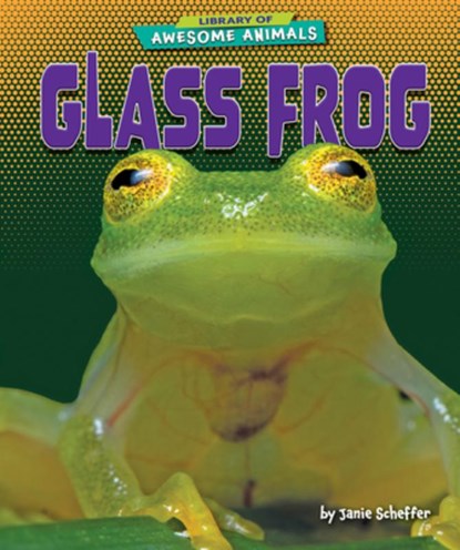 Glass Frog, Janie Scheffer - Gebonden - 9798895770450