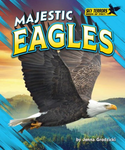 Majestic Eagles, Jenna Grodzicki - Gebonden - 9798895770559