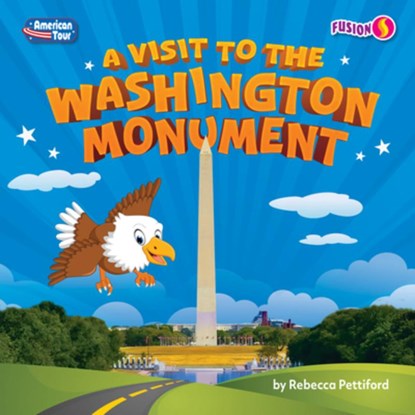 A Visit to the Washington Monument, Rebecca Pettiford - Gebonden - 9798895775974