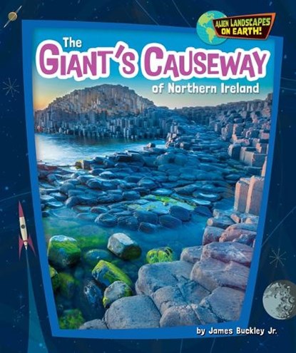 The Giant's Causeway of Northern Ireland, Buckley James Jr. - Gebonden - 9798895776186