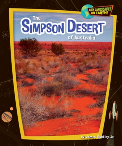 The Simpson Desert of Australia, Buckley James Jr. - Gebonden - 9798895776216