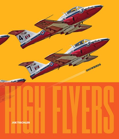 Snowbirds, Joe Tischler - Gebonden - 9798895810668