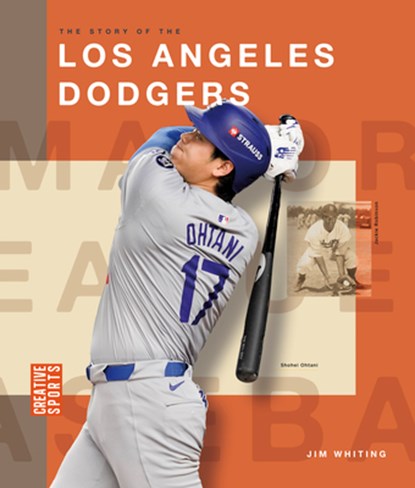 The Story of the Los Angeles Dodgers, Jim Whiting - Gebonden - 9798895810972