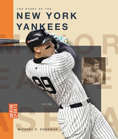 The Story of the New York Yankees, Michael E. Goodman - Gebonden - 9798895811023