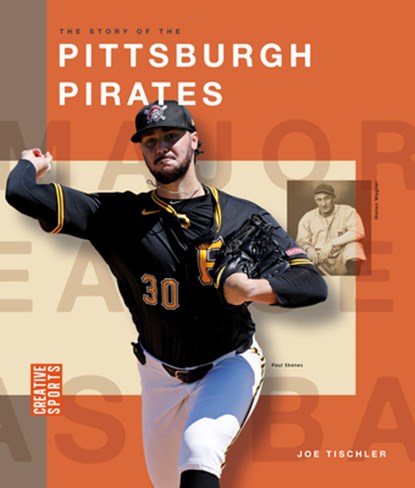 The Story of the Pittsburgh Pirates, Joe Tischler - Gebonden - 9798895811054