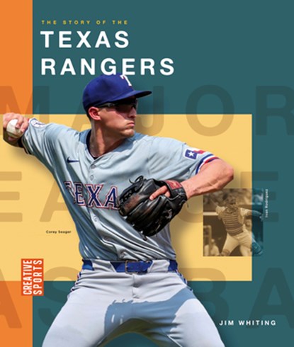 The Story of the Texas Rangers, Jim Whiting - Gebonden - 9798895811115
