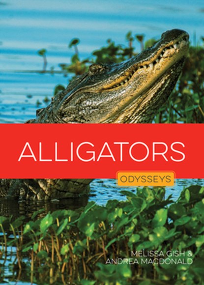 Alligators, Melissa Gish - Gebonden - 9798895811443