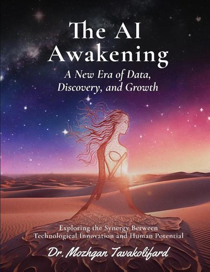 The AI Awakening, Mozhgan Tavakolifard - Paperback - 9798895870792