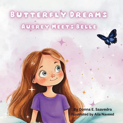 Butterfly Dreams, Donna E. Saavedra - Paperback - 9798895879214