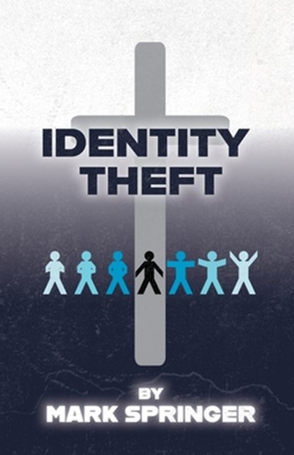 Identity Theft, Mark Springer - Paperback - 9798895973462