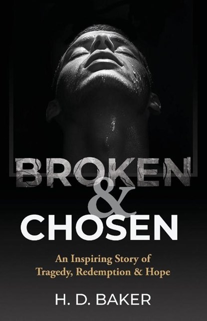 Broken & Chosen, H. D. Baker - Paperback - 9798895975664