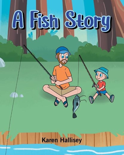 A Fish Story, Karen Hallisey - Paperback - 9798896010074