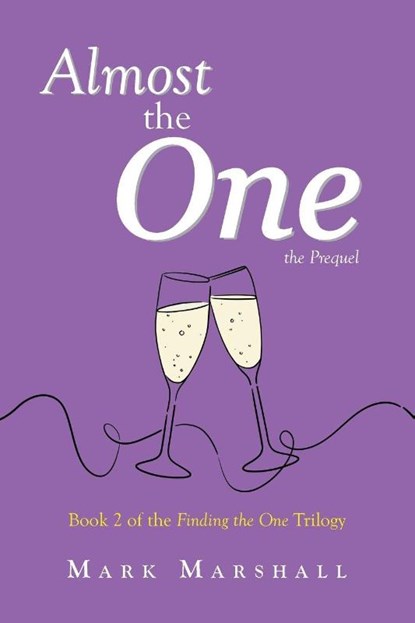 Almost the One - The Prequel, Mark Marshall - Paperback - 9798896012498