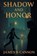 Shadow and Honor, James B. Cannon - Paperback - 9798896015925