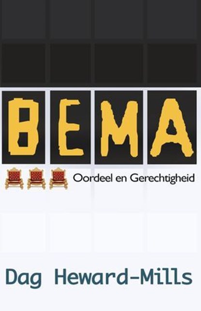 Bema Oordeel & Gerechtigheid, Dag Heward-Mills - Ebook - 9798896061335